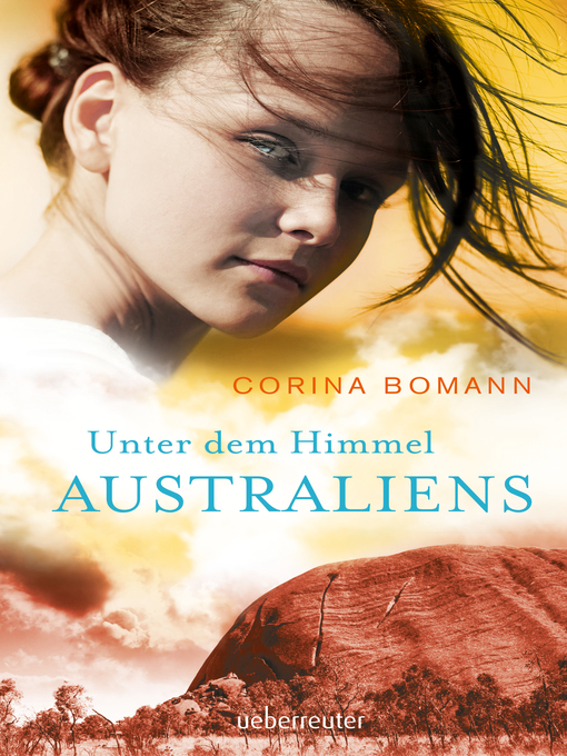 Title details for Unter dem Himmel Australiens by Corina Bomann - Available